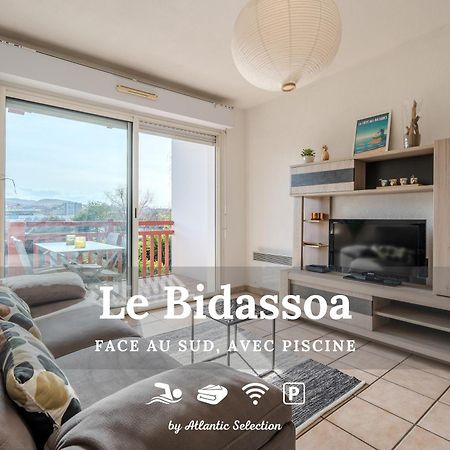 Atlantic Selection - Le Bidassoa - Avec Piscine Et Parking 앙다이 외부 사진